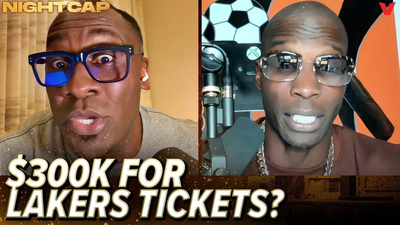Chad Johnson in DISBELIEF over Shannon Sharpe spending $300,000 on Lakers tickets | Nightcap