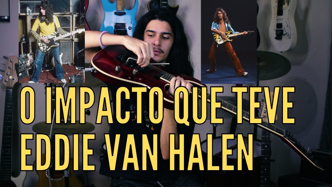O Impacto Que Eddie Van Halen Teve na Guitarra | GUBA Oliveira