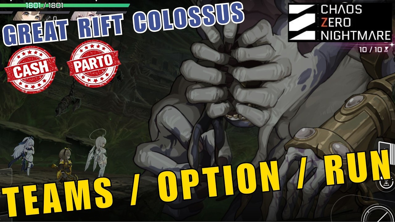CZN : GREAT RIFT COLOSSUS -- MA TEAM / LES OPTIONS / UNE RUN - CHAOS ZERO NIGHTMARE