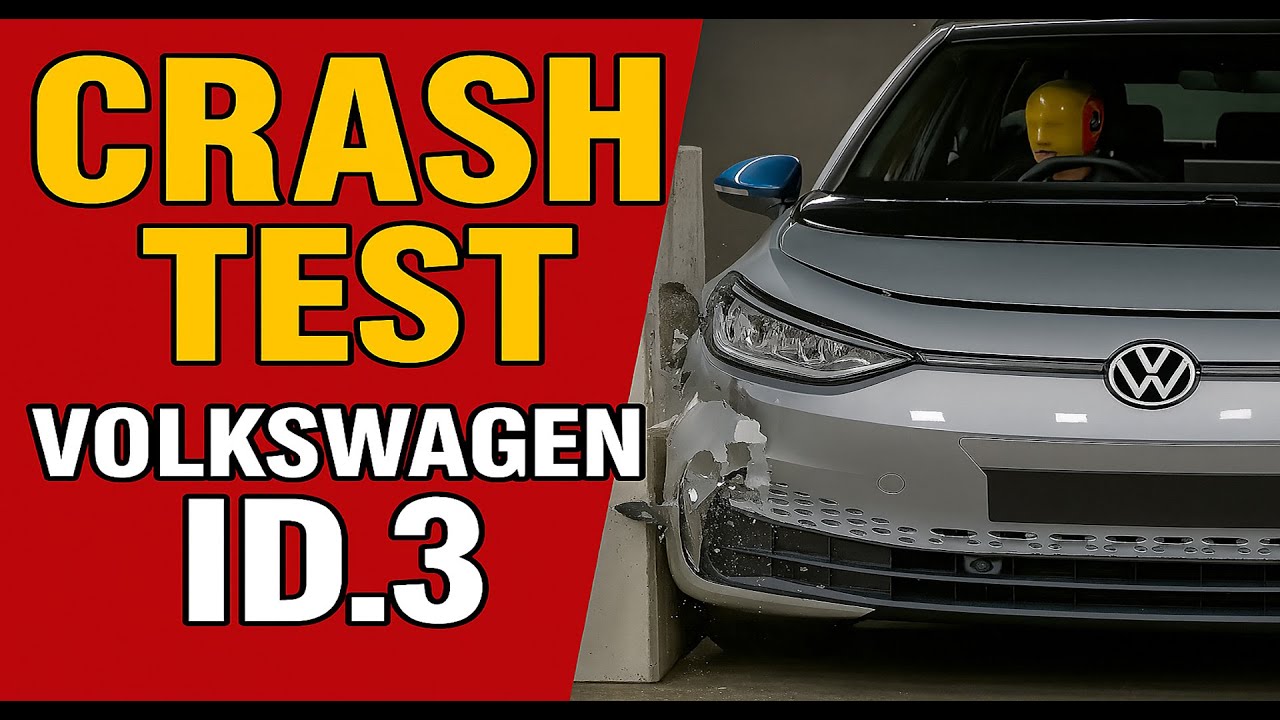 Crash Test Volkswagen ID 3