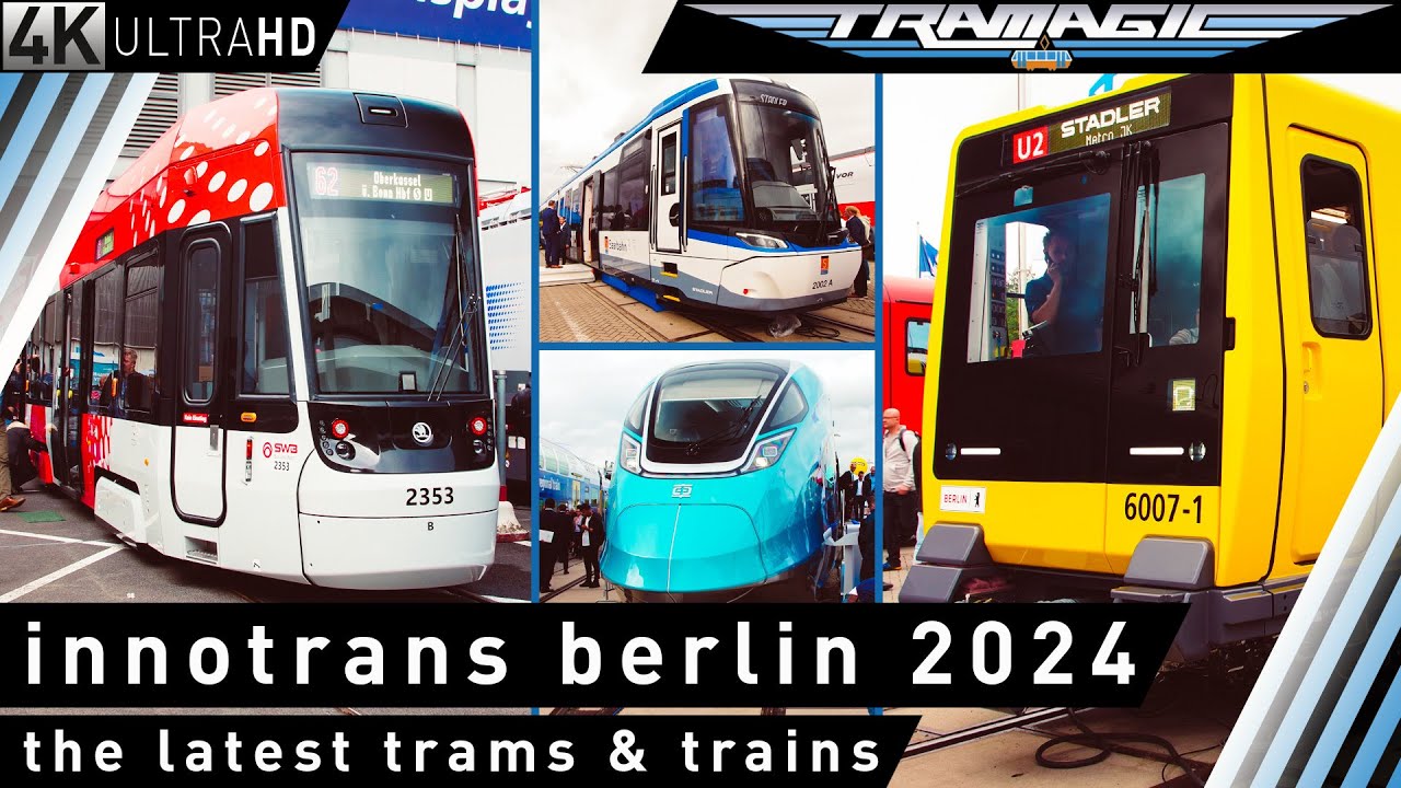 InnoTrans Berlin 2024 - Новые трамваи и поезда | 4K