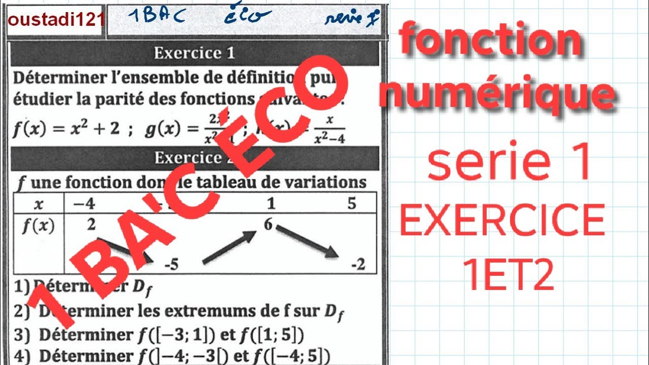 1 BAC ÉCO FONCTION NUMÉRIQUE SERI1 EXERCICE 1 ET 2