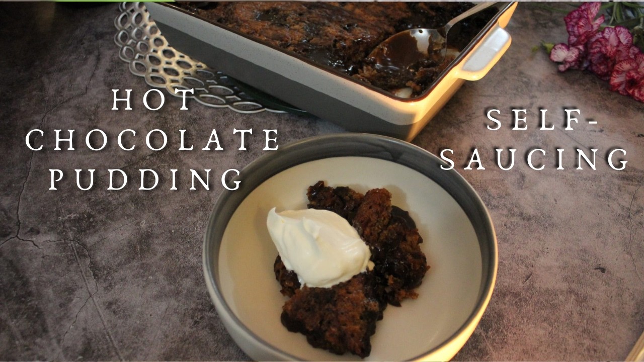 The Easiest Dessert || Self-saucing Hot Chocolate Pudding