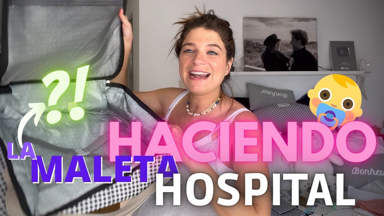 HACIENDO LA MALETA DEL HOSPITAL PARA EL PARTO DE SOF&Iacute;A! OMG NO ME CIERRA! @BonbonReich