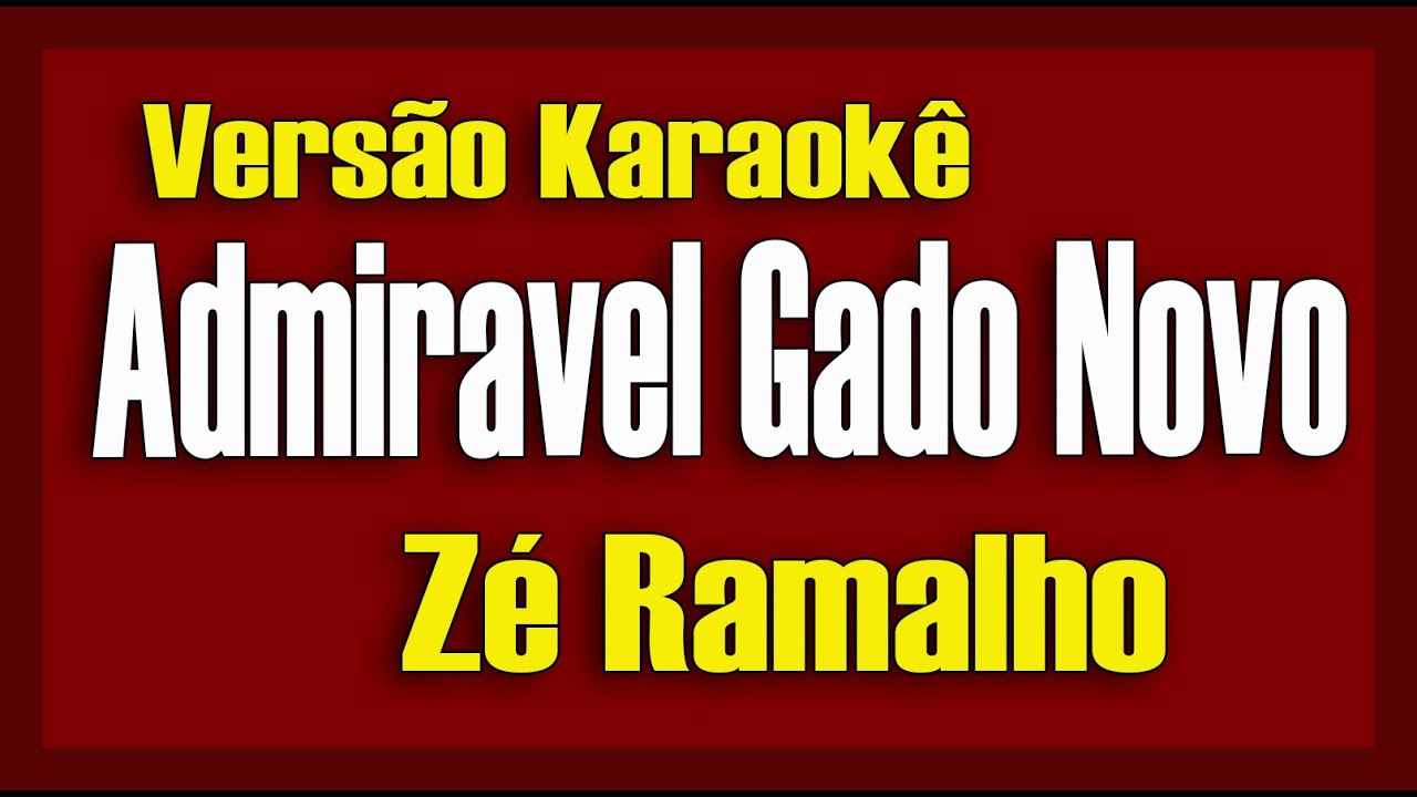 Zé Ramalho e Fagner - Admirável gado novo Karaokê