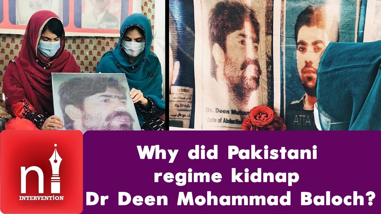 Why did Pakistani regime kidnap Dr Deen Mohammad Baloch?