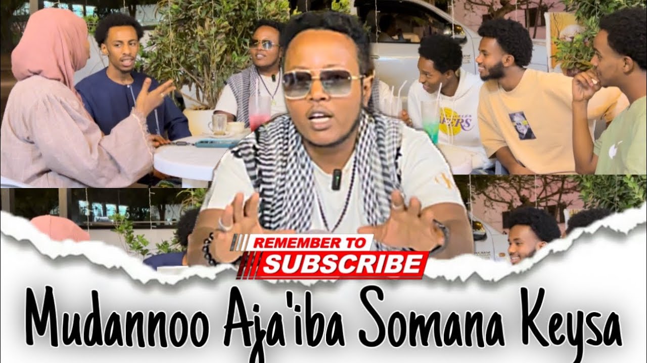 Mudannoo Aja’iba Somana keysa Jolle Tiktoker Wajin @djdustube9755