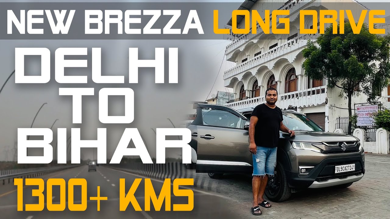 Delhi to Bihar By NEW BREZZA | Delhi to Sitamarhi By Road | Road Trip Vlogs