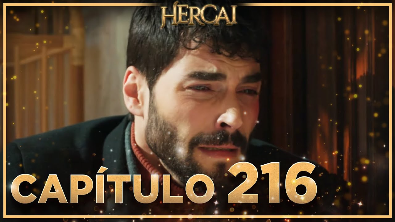 Hercai - Capítulo 216
