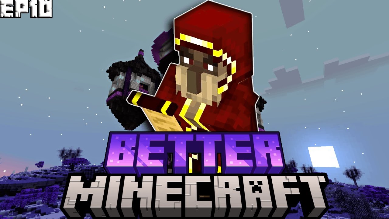 This Boss Was Harder Then I Thought - Better Minecraft Ep. 10