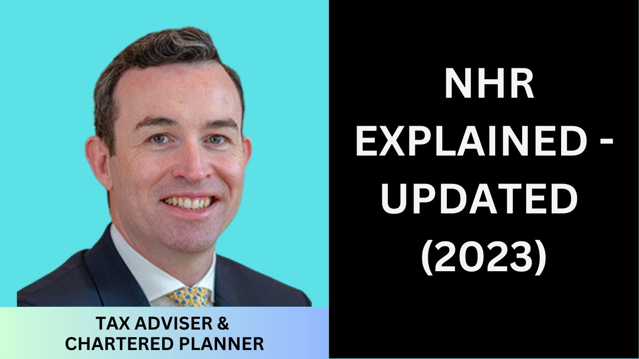 Non Habitual Residence (NHR) explained - updated (2023)