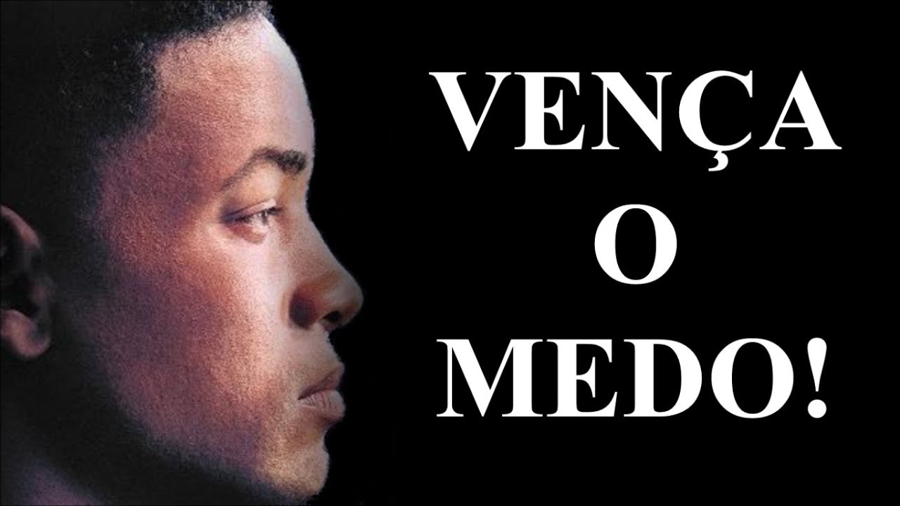 VEN&Ccedil;A O MEDO! - V&Iacute;DEO MOTIVACIONAL (MOTIVA&Ccedil;&Atilde;O)