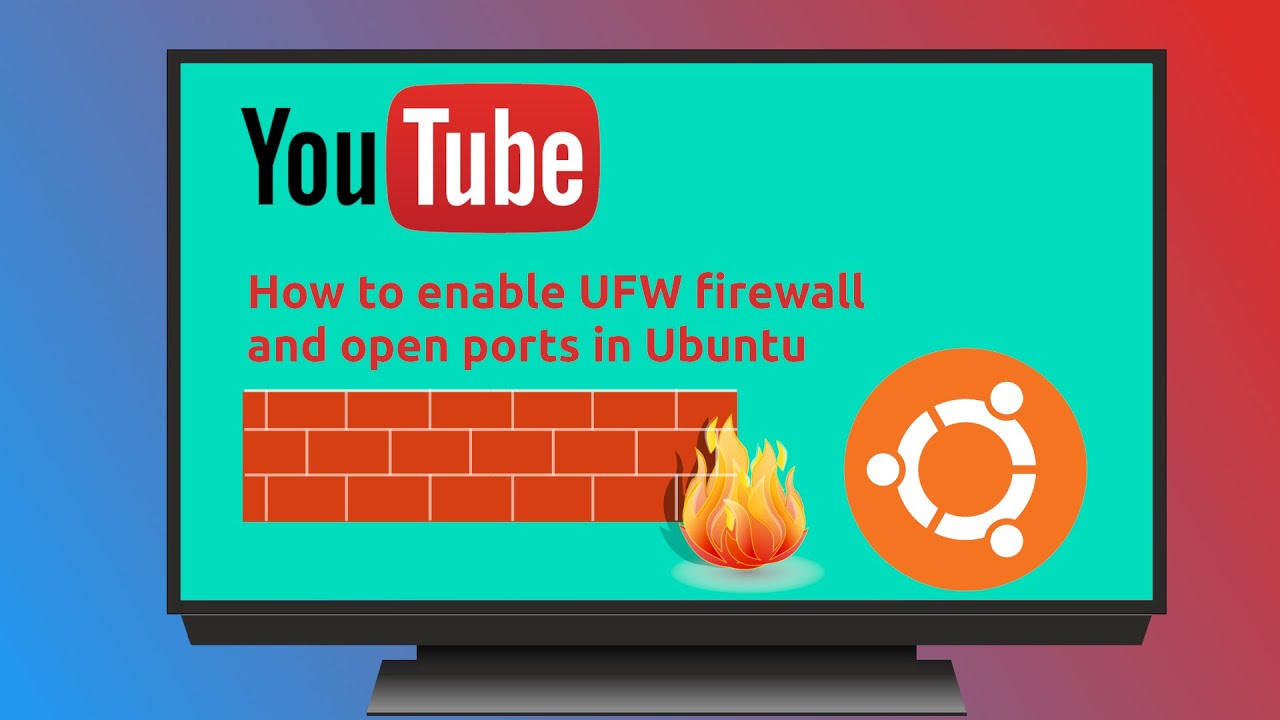 How to enable UFW firewall and open specific ports in Ubuntu