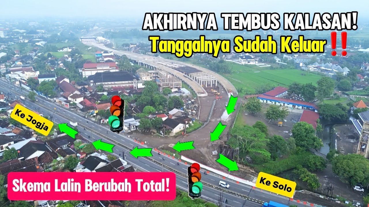AKHIRNYA TEMBUS KALASAN‼️ Tol Jogja–Solo Fungsional, Ini Tanggal Buka & Skema Lalu Lintas Terbarunya