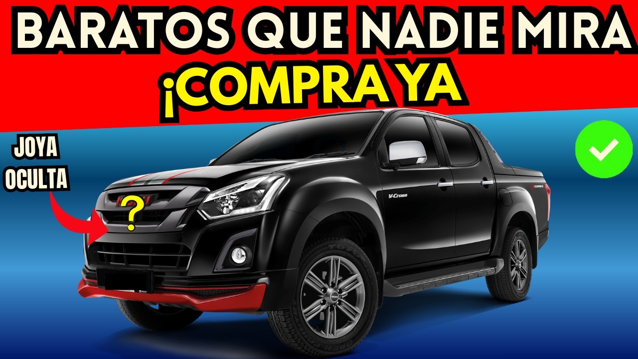 4 CAMIONETAS S&Uacute;PER BARATAS que el MERCADO OLVIDA (Pero Son JOYAS OCULTAS)