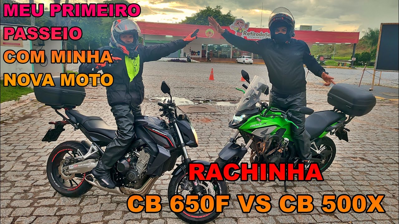 PRIMEIRO PASSEIO COM A NOVA MOTO, RACHINHA CB650F VS CB500X? 🏍️🚀  [LUCIANO 58 GALDINO]