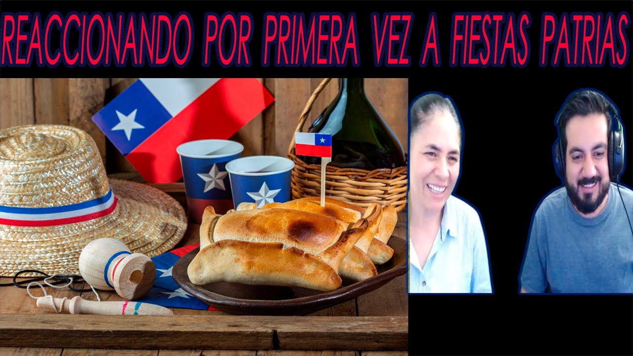 MAMÁ MEXICANA REACCIONANDO POR PRIMERA VEZ A FIESTAS PATRIAS COMIDA CHILENA Y TERREMOTOS