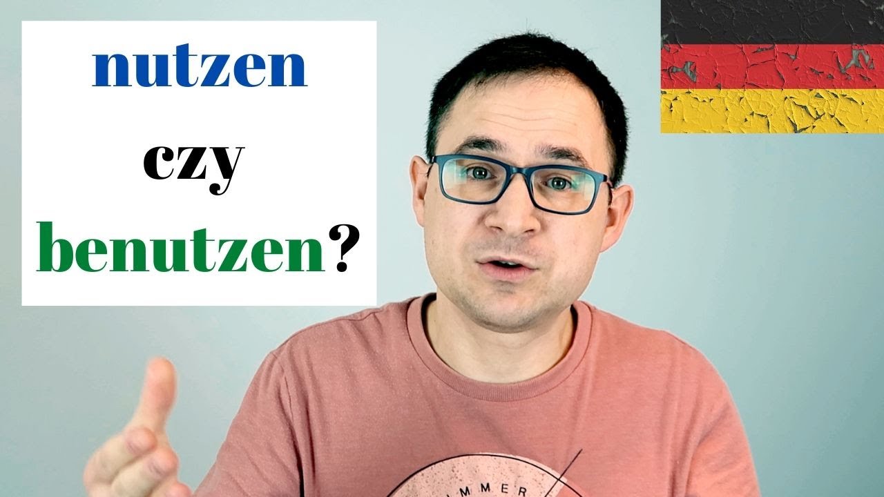 nutzen czy benutzen? - Język niemiecki - gerlic.pl