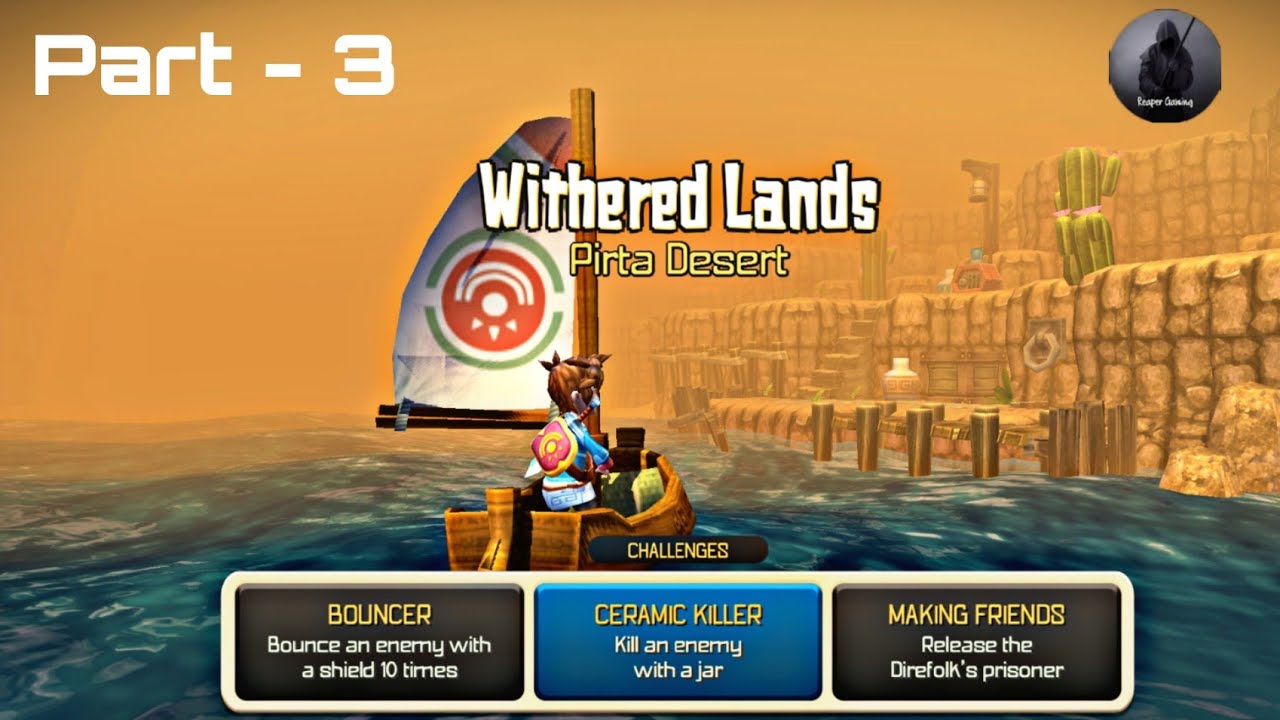 Exploring Withered Lands - Pirta Desert |Part - 3 |Oceanhorn: Monster of Uncharted Seas |Walkthrough