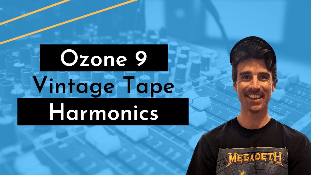 Ozone 9 Vintage Tape Harmonics