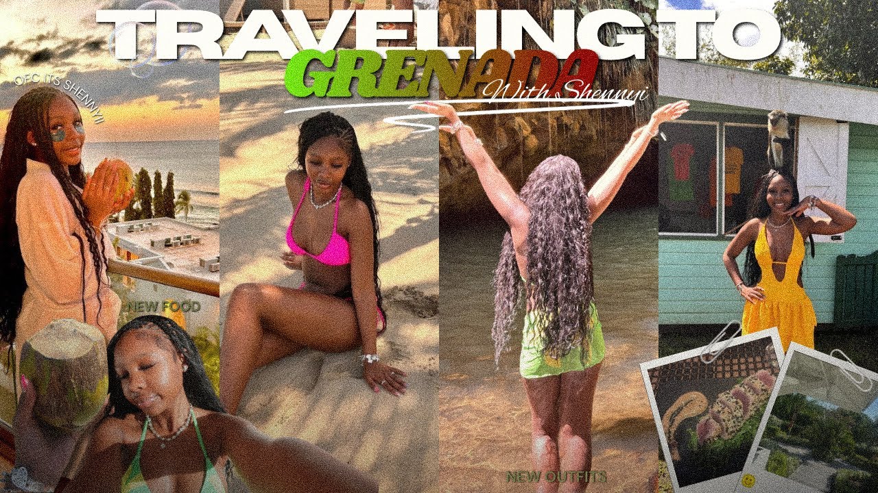 TRAVELING TO GRENADA 🇬🇩 !