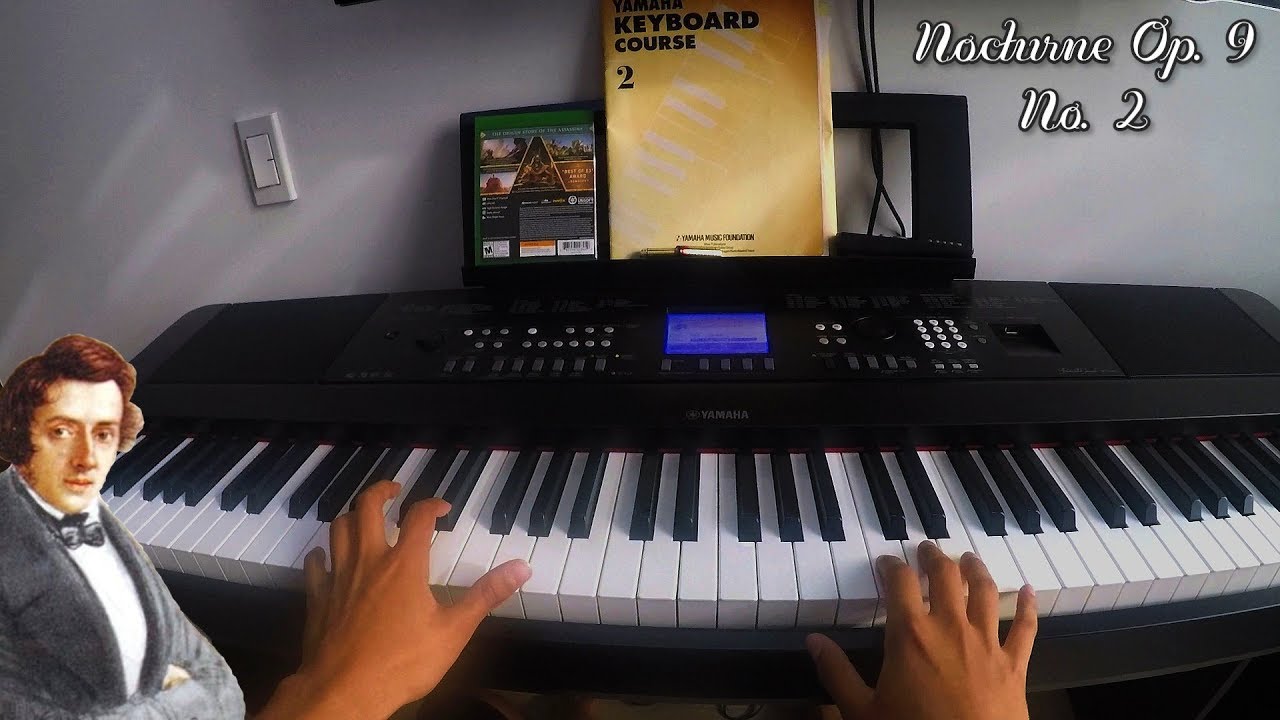 Chopin - Nocturne Op.9 No. 2  | Piano cover in Yamaha DGX-650