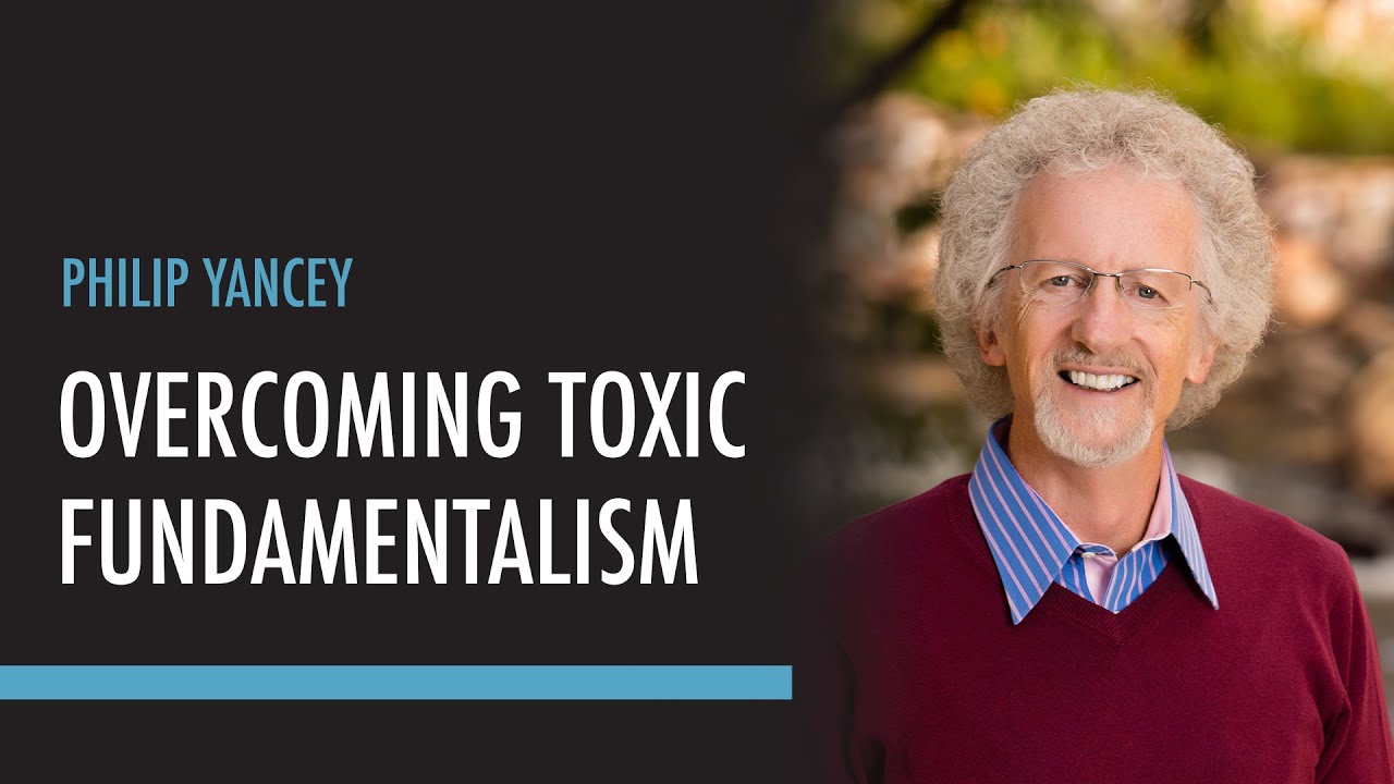 Why Philip Yancey LEFT Extreme Fundamentalist Faith