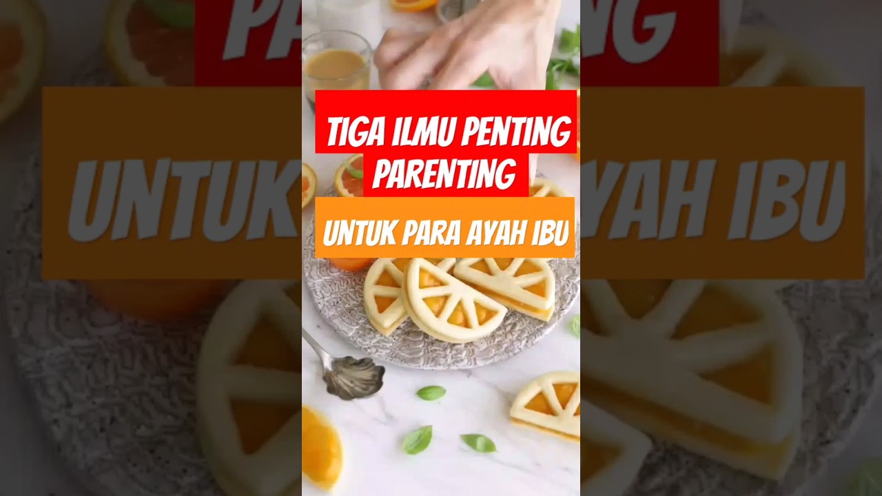 TIGA ILMU PARENTING YANG HARUS KITA KETAHUI#stasifying #shortvideo #parenting #vypシ #tips