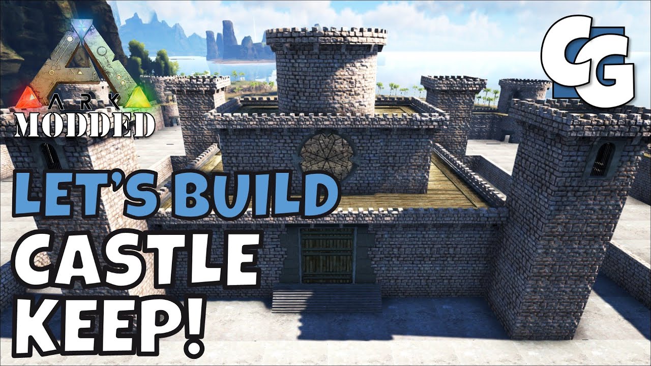 Modded ARK: Let's Build - Castle Keep! - S1E21 - Single Player Gameplay