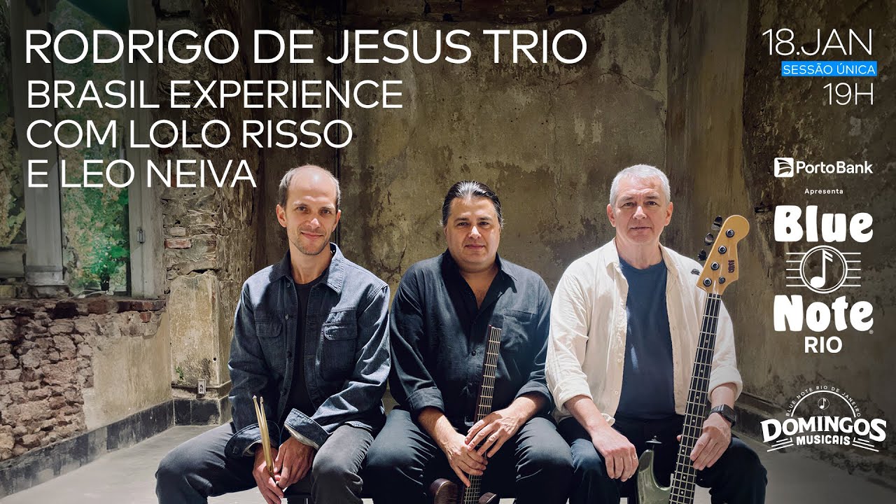 BLUE NOTE RIO APRESENTA: RODRIGO DE JESUS TRIO