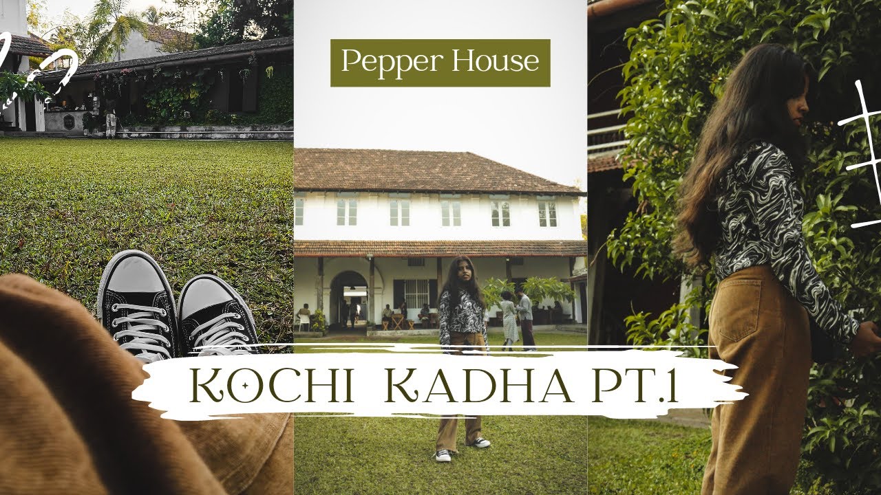 Kochi Kadhakal pt.1 of many | Pepper House ☕
