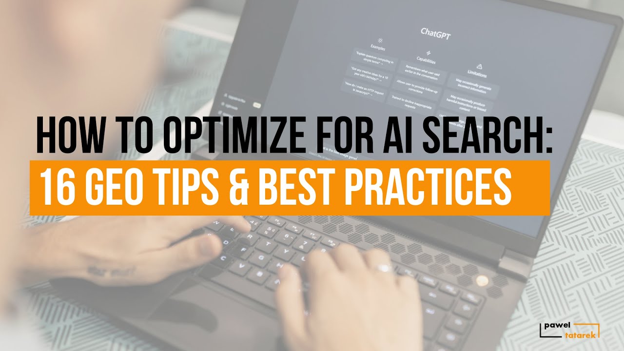 How to Optimize For AI Search: 16 GEO Tips & Best Practices