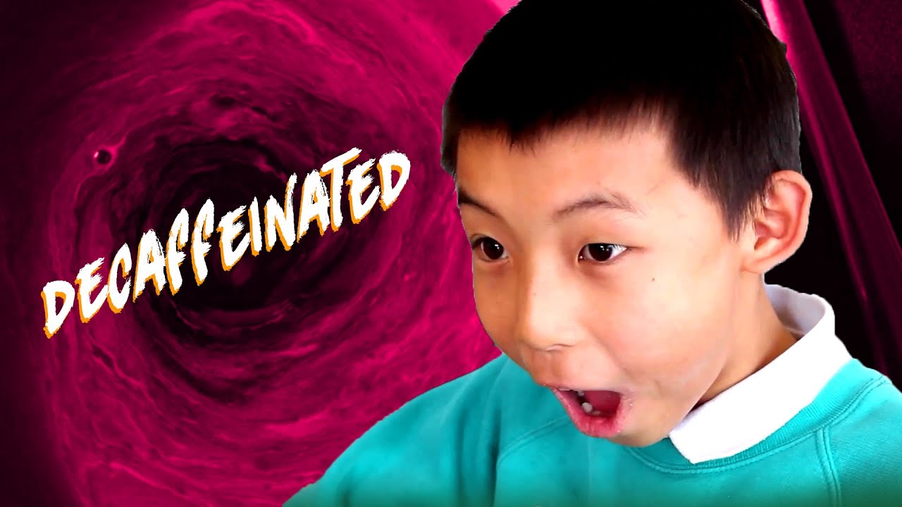 Decaffeinated - No coffee? See what happens!