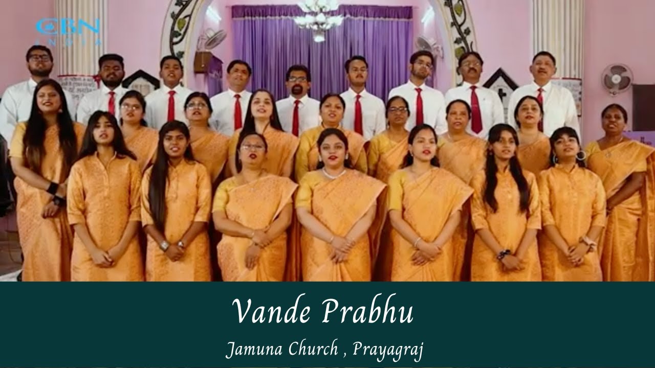 Vande Prabhu | Jamuna Church, Prayagraj, UP