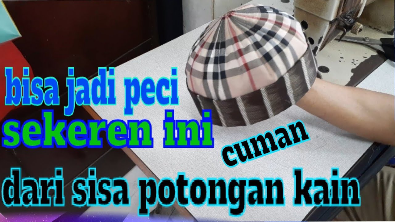 CARA MEMBUAT PECI DARI BAHAN KATUN