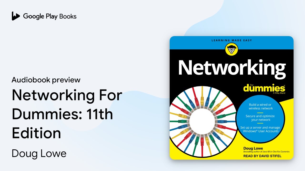 Networking For Dummies: 11th Edition by Doug Lowe · Audiobook preview