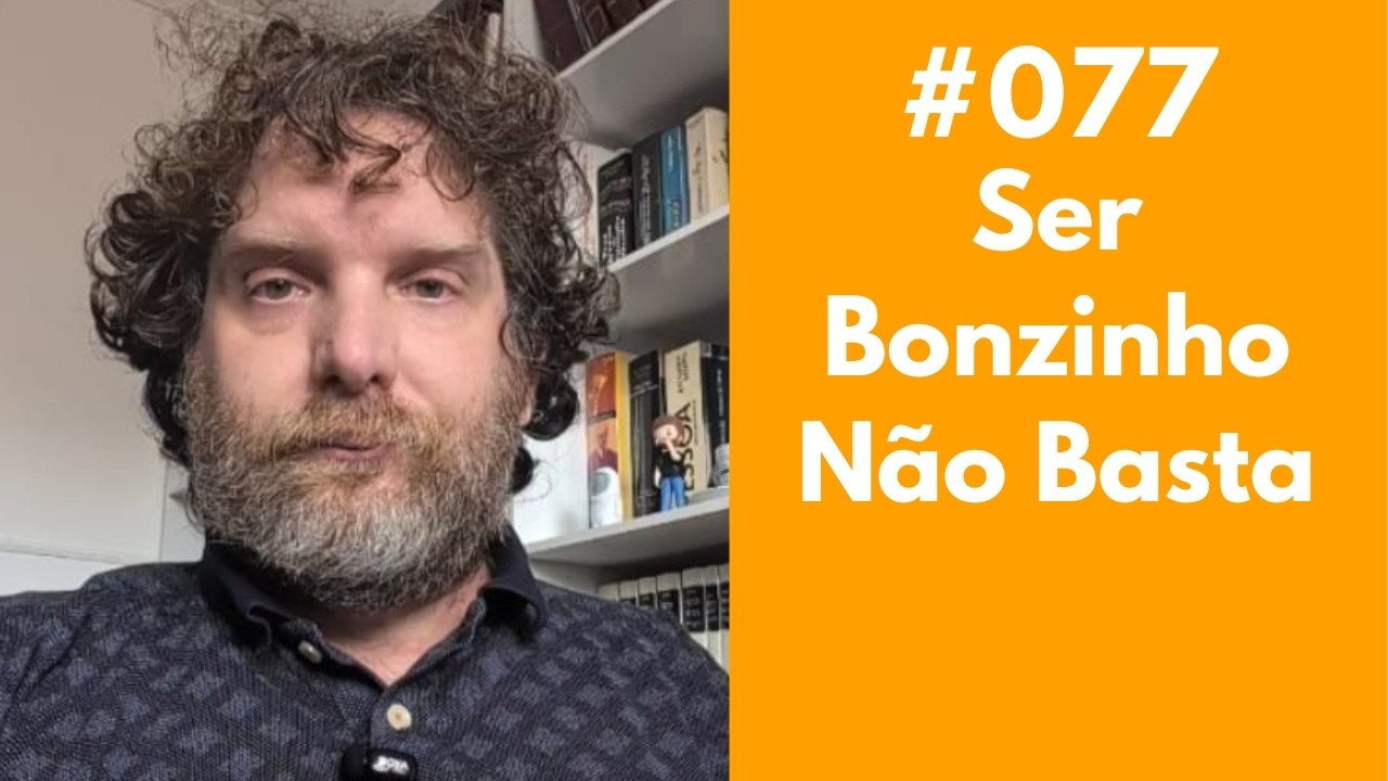 #077 - 7 Ilusões Que Te Fazem Ingênuo (E Você Chama de Fé)