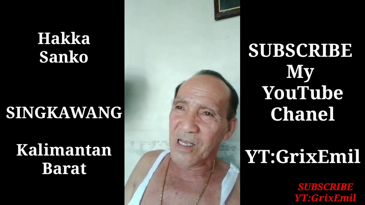 San Ko Hakka SINGKAWANG ,