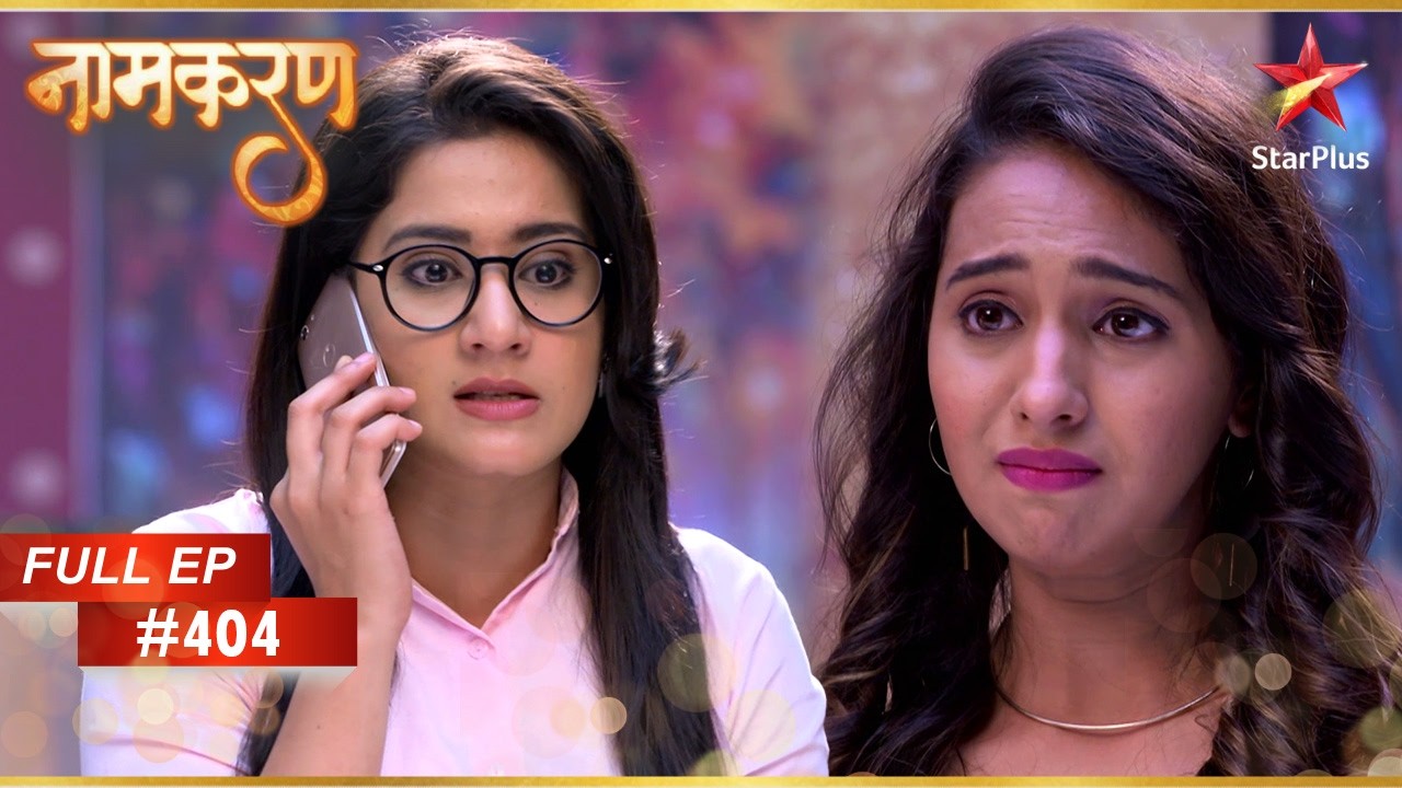 Saisha Is In Danger! | Full Episode: 404 | Naamkarann