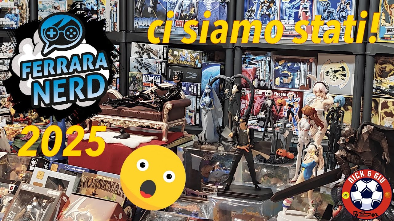 FERRARA NERD EXPO 2025 - Una Grande Fiera di Videogiochi e Anime