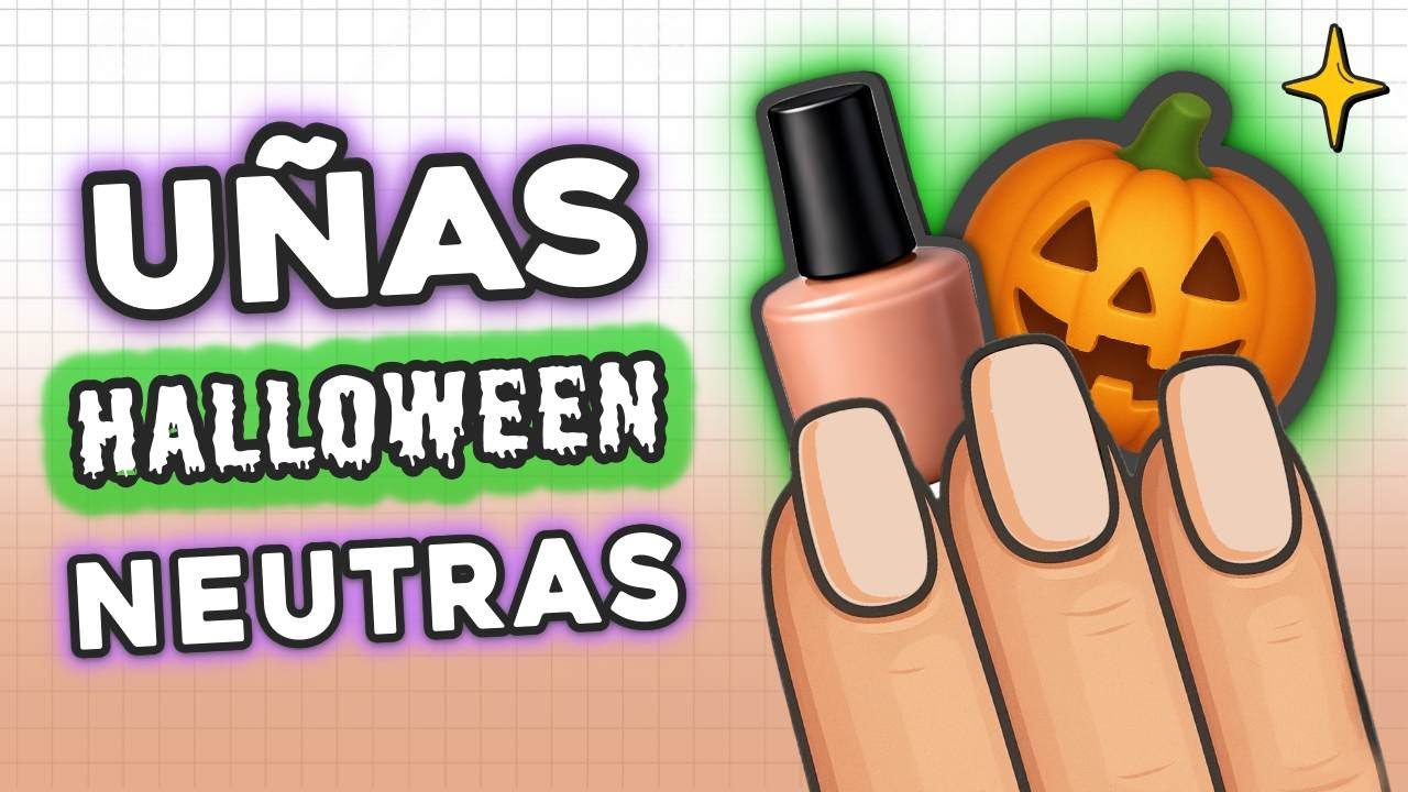 ✨ MANICURA HALLOWEEN NUDE 🎃 ELEGANTE Y RELAJADA para celebrar el Día de Brujas