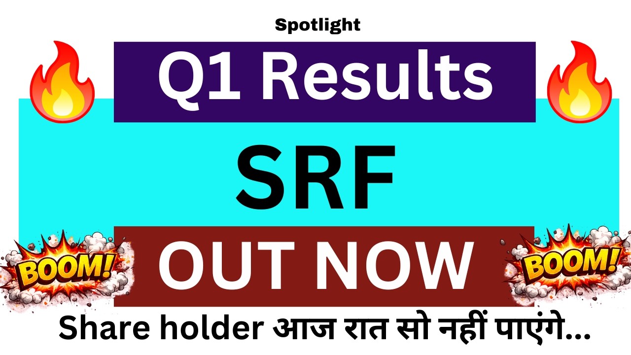 SRF Q1 Results 2027 | SRF Results Today | SRF Share Latest News | SRF Share News Today
