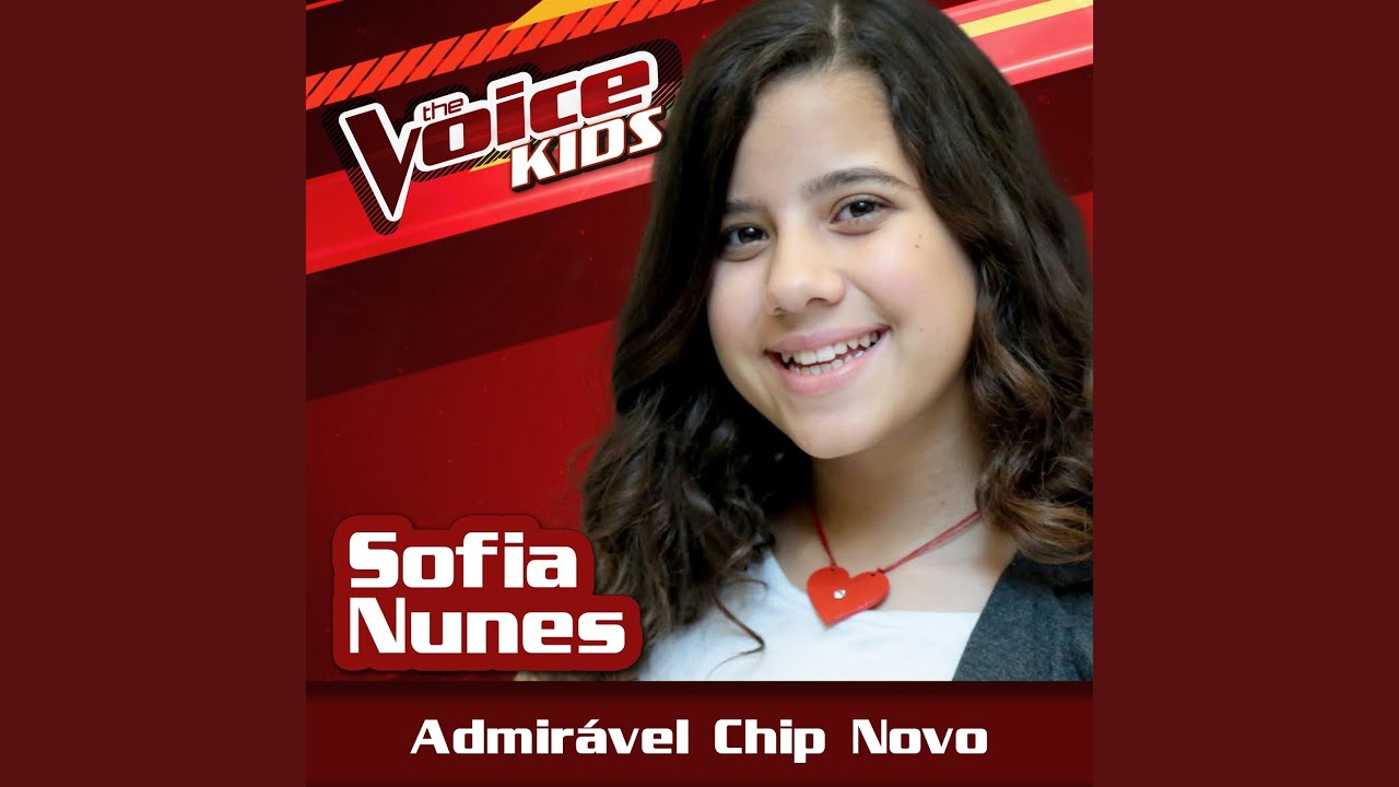 Admirável Chip Novo (Ao Vivo / The Voice Brasil Kids 2017)