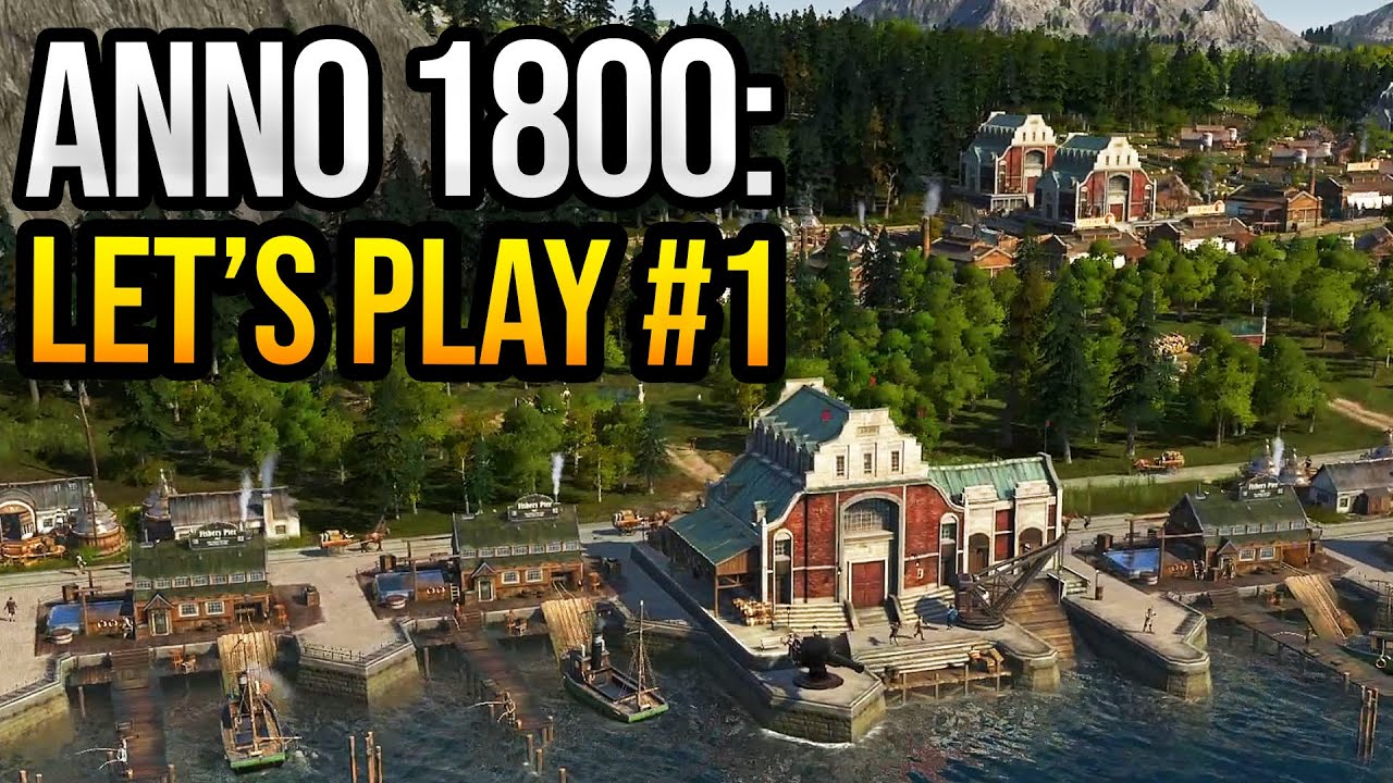 Aller Anfang ist schwer! 🌊⚓ Anno 1800: Schönbau Let's Play #1