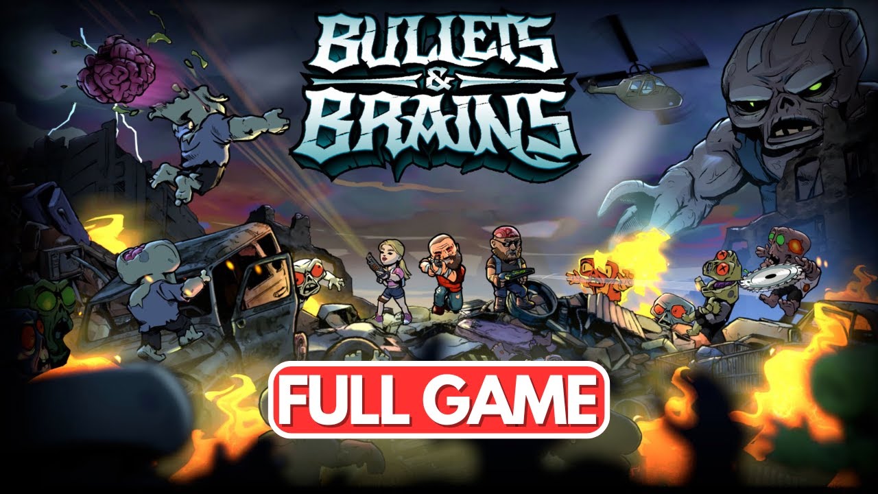 Bullets & Brains - Gameplay Walkthrough FULL GAME - No Commentary