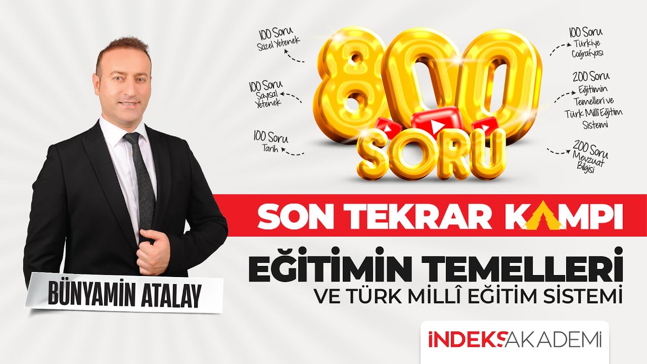 2025 AGS - Türkiye Yüzyılı Maarif Modeli ve Psikoloji Temel - Genel Tekrar   Bünyamin ATALAY
