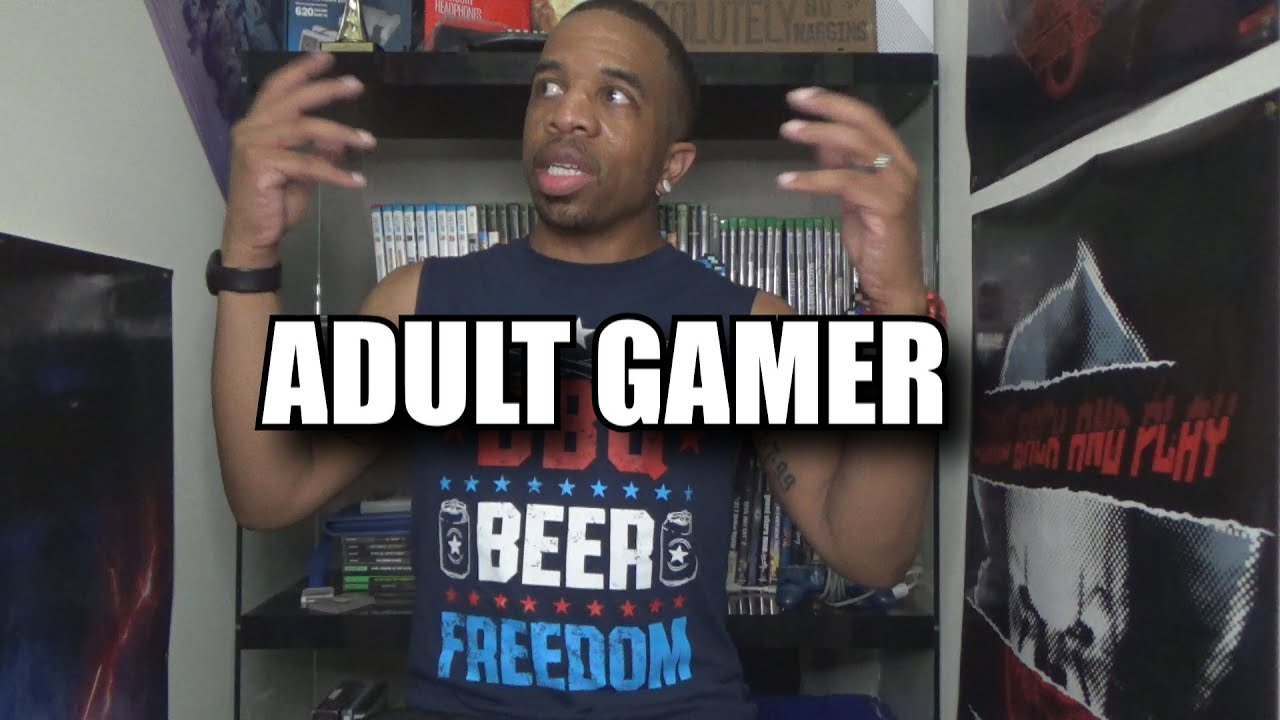 THE STRUGGLES OF STILL ENJOYING GAMING AS AN ADULT | VR THEGAMER2323
