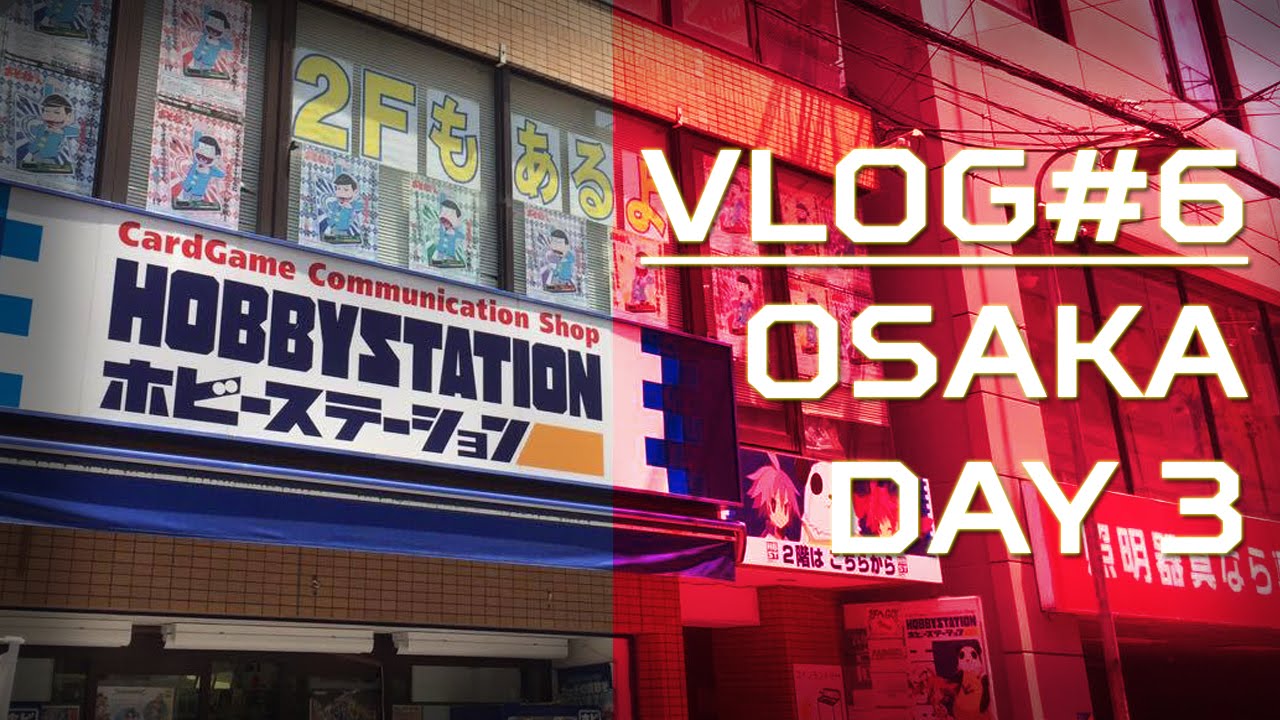 CardOtaku Vlogs#6: Osaka Day 3 - More Card Sleeves!!! Shopping in Den Den Town!