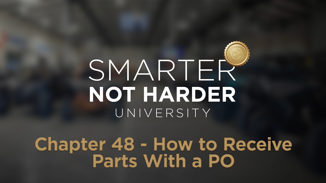 Chapter 48 - Parts and Accessories - How to Receive Parts With a PO
