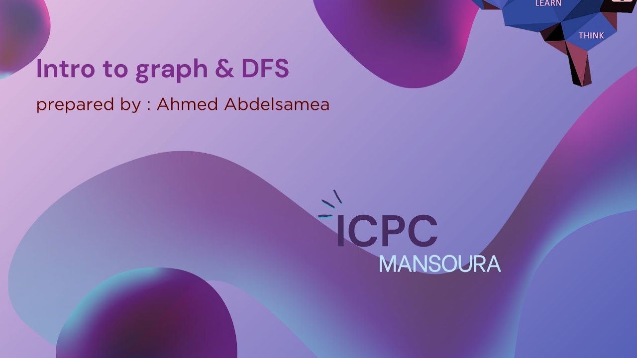 Level 1 - Phase 2 : Session 1 | Intro to graphs & DFS